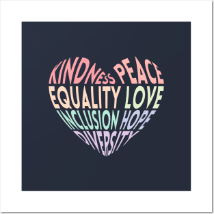 Kindness Peace Equality Love Inclusion Hope Diversity Posters and Art